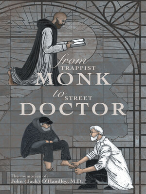 cover image of From Trappist Monk to Street Doctor